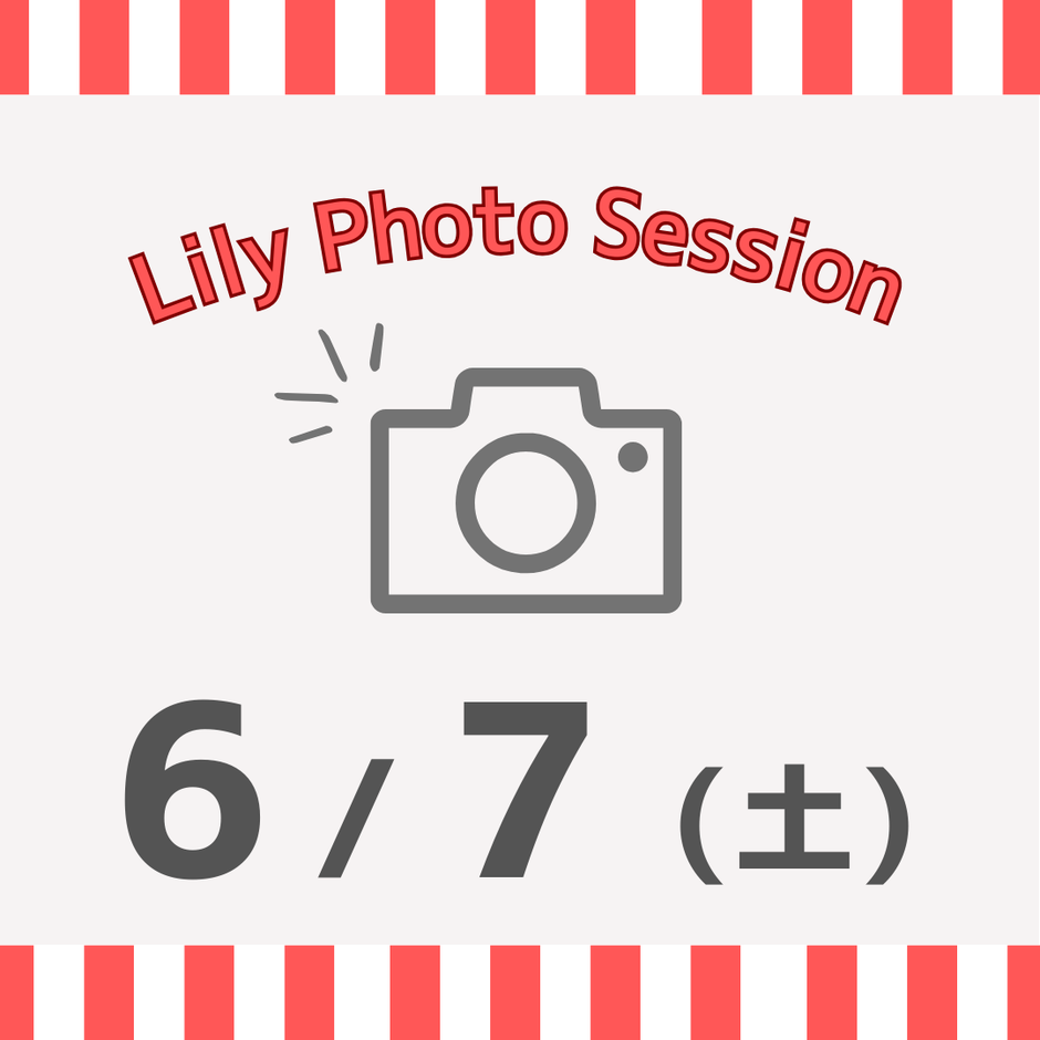 06/07（土）東京Lily Photo Session